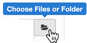 Choose file or folders