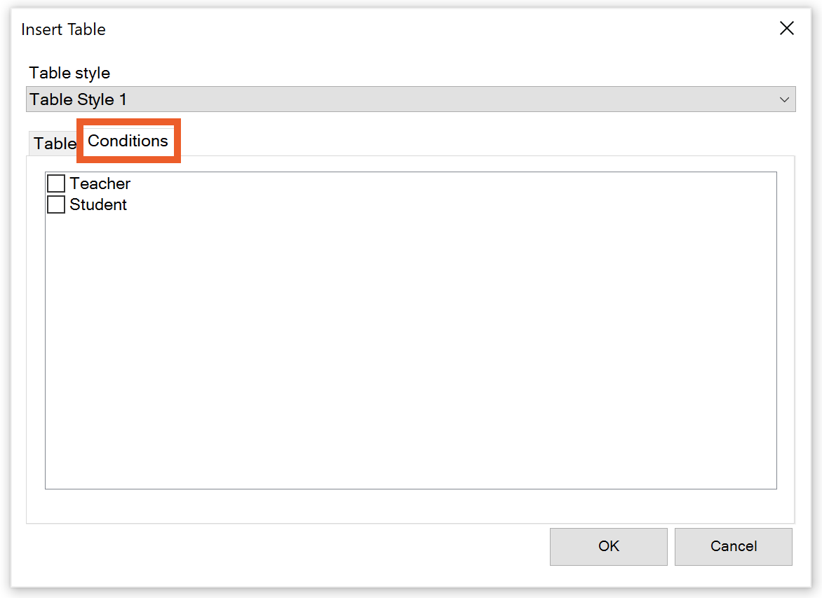 Conditions tab in the Insert Table dialog