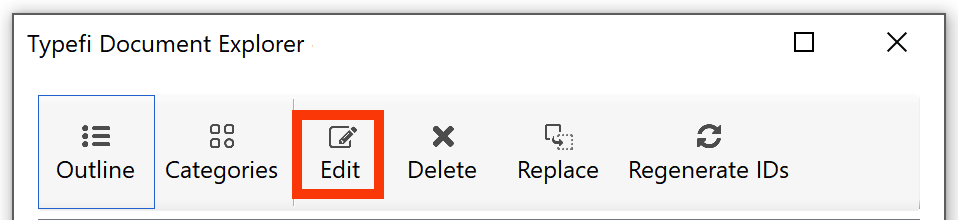 Edit button in the Explore Document dialogue